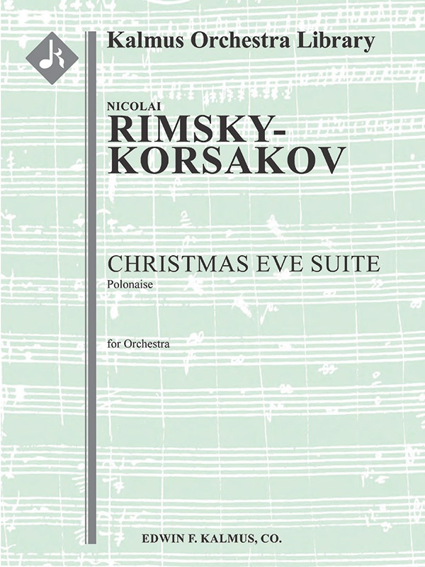 Christmas Eve Suite: Polonaise Conductor Score & Parts