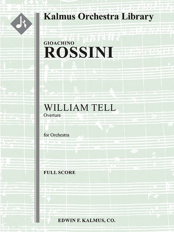William Tell (Guillaume Tell): Overture Score