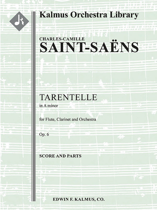 Tarentelle in A Minor for Flute, Clarinet and Orchestra, Op. 6