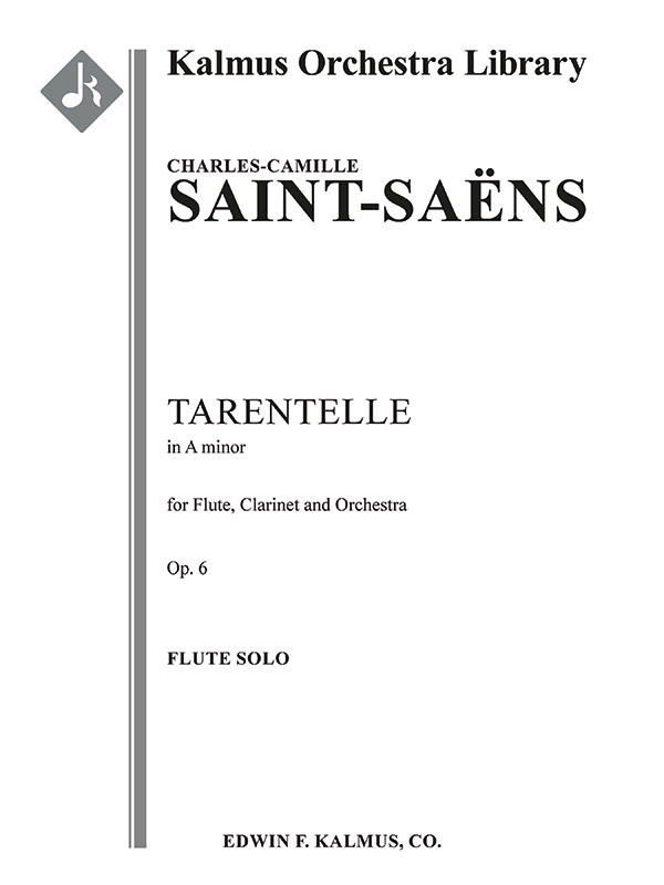 Tarentelle In A Minor For Flute, Clarinet And Orchestra, Op. 6 Solo Flute
