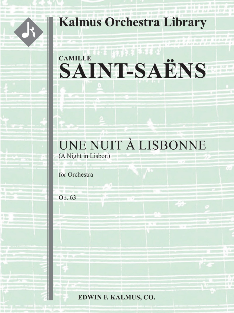 Une Nuit A Lisbonne, Op. 63 (A Night In Lisbon) Conductor Score