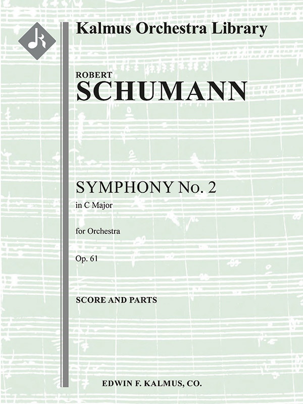 Symphony No. 2 In C, Op. 61 Conductor Score & Parts
