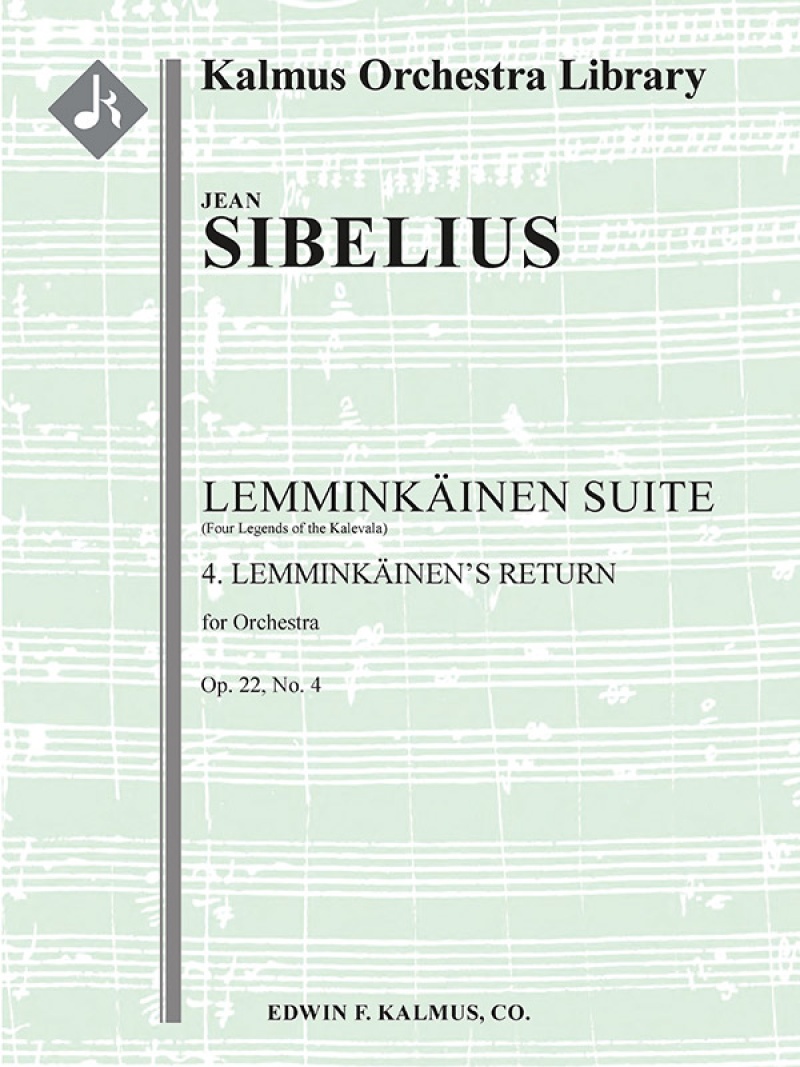 Lemminkainen Suite (Four Legends Of The Kalevala), Op. 22, No. 4: Lemminkainen's Return Conductor Score & Parts