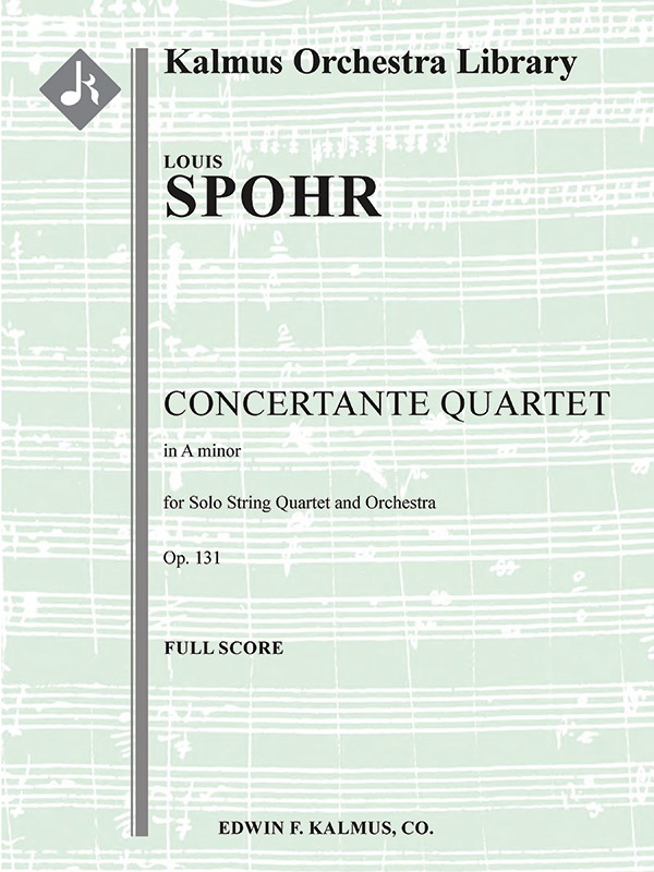 Concertante Quartet In A Minor, Op. 131 Conductor Score