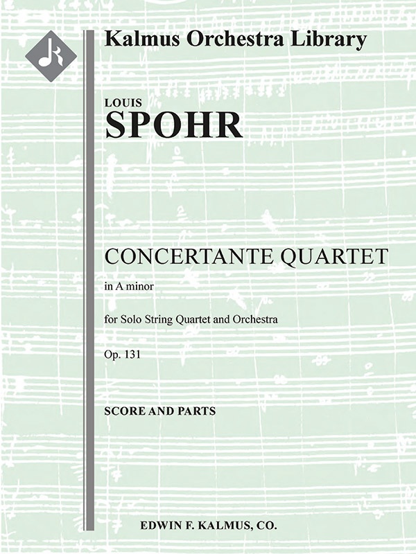 Concertante Quartet In A Minor, Op. 131 Conductor Score & Parts