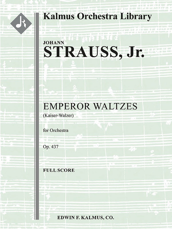 Emperor Waltzes, Op. 437 (Kaiser-Walzer) Conductor Score