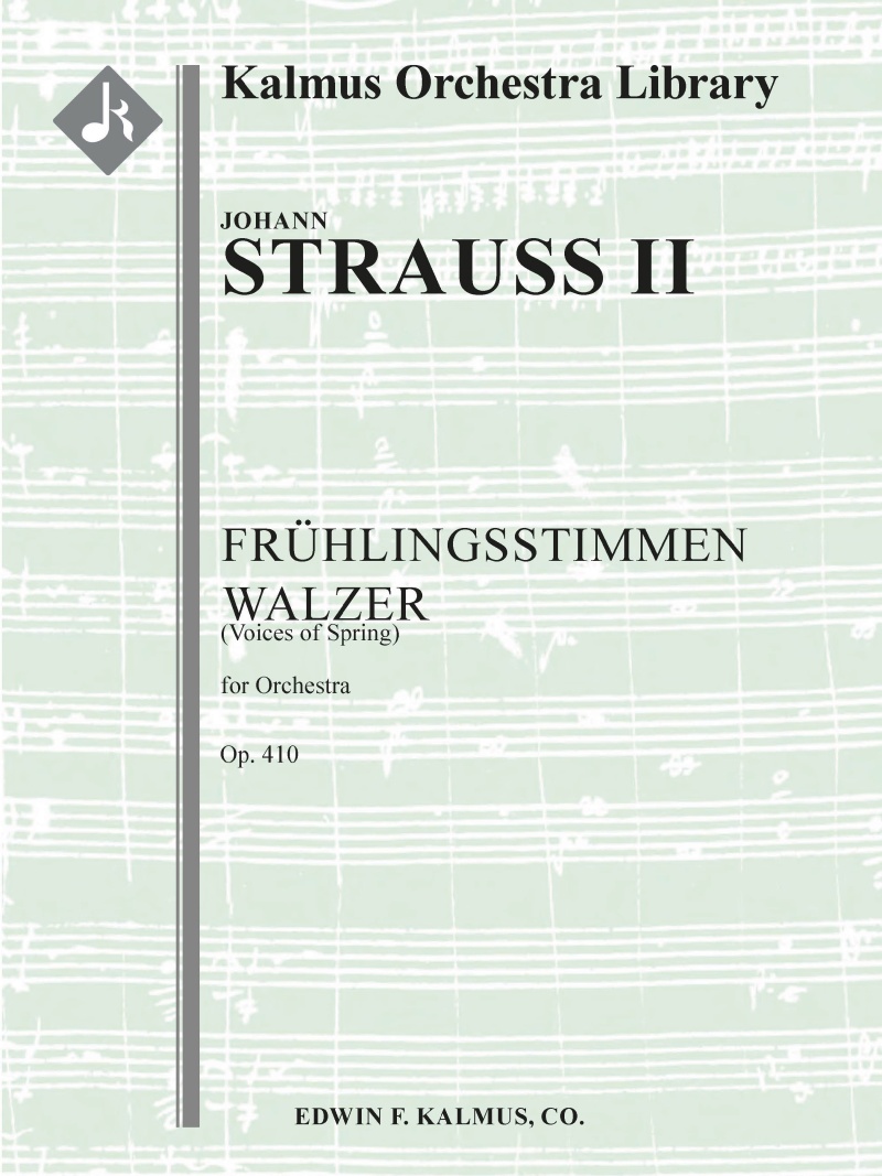 Fruehlingsstimmen Walzer, Op. 410 (Voices Of Spring) Conductor Score