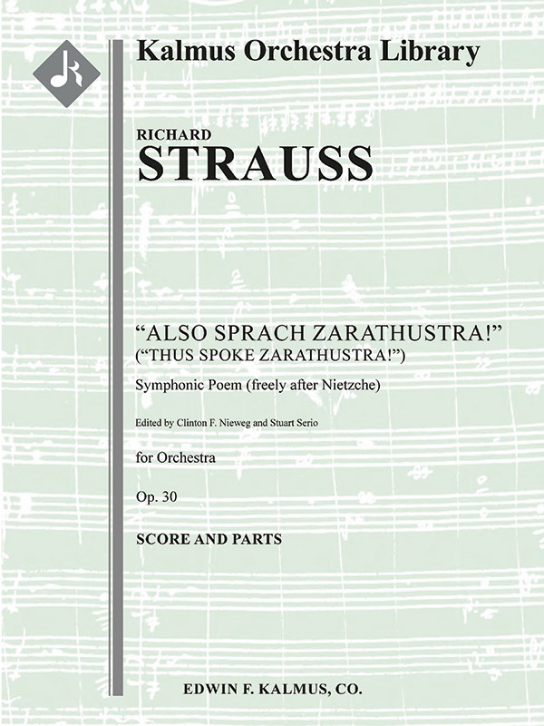 Also Sprach Zarathustra, Op. 30 Score And Parts