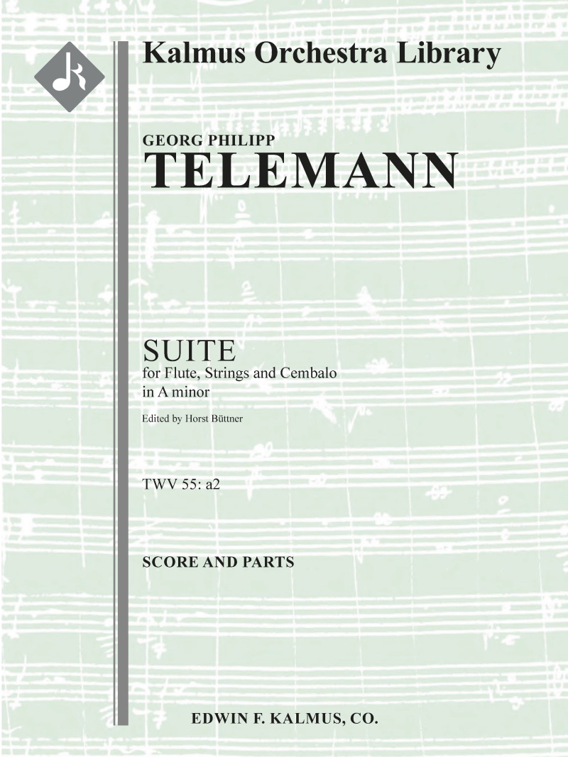 Suite For Flute, Strings And Continuo In A Minor, No. 2, Twv 55: A2 Conductor Score & Parts
