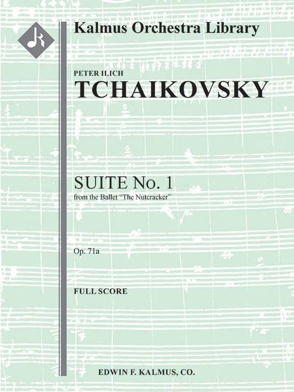 The Nutcracker: Suite No. 1, Op. 71A Conductor Score