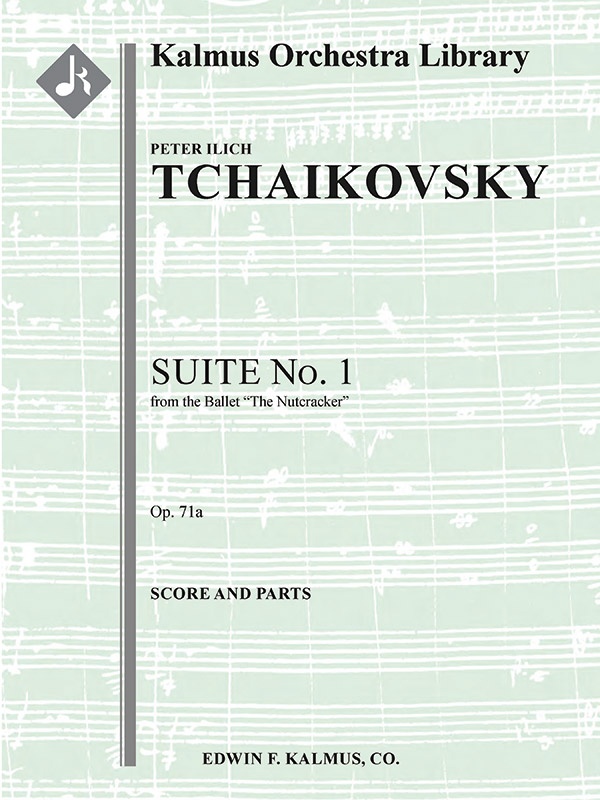 The Nutcracker: Suite No. 1, Op. 71A Conductor Score & Parts