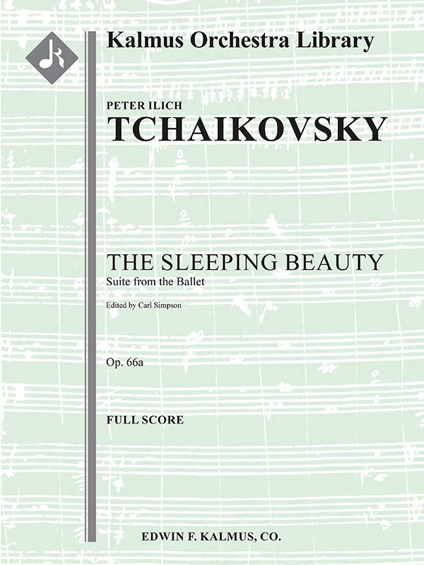 The Sleeping Beauty: Suite From The Ballet, Op. 66A Full Score