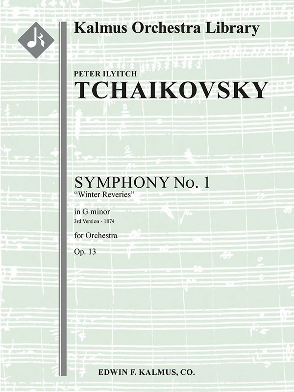 Symphony No. 1 In G Minor, Op. 13: Winter Reveries (3Rd Version) Score And Parts