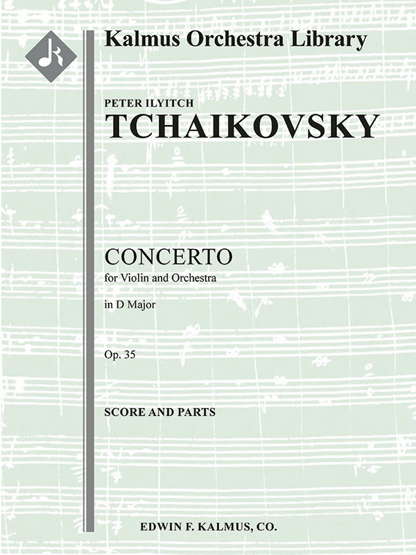 Concerto For Violin In D, Op. 35 Conductor Score & Parts