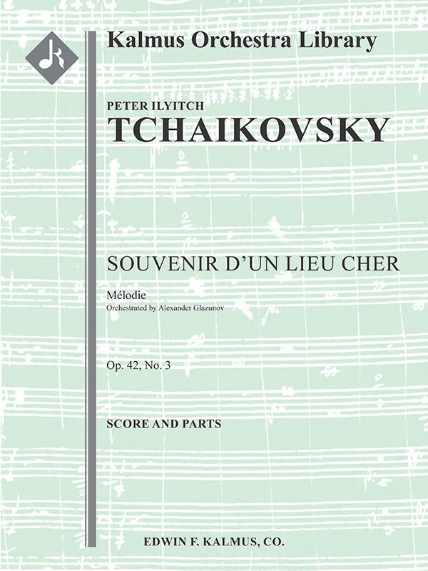 Souvenir D'un Lieu Cher, Op. 42; No. 3: Melodie Conductor Score & Parts