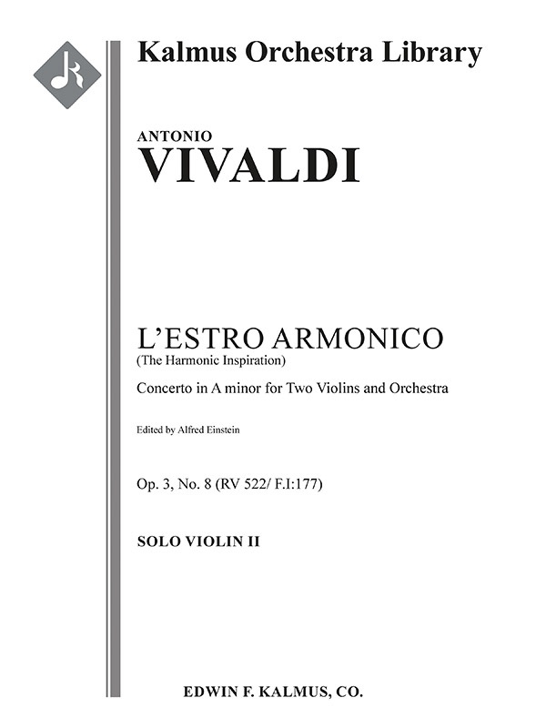 L'estro Armonico, Op. 3, No. 8: Concerto For Two Violins In A Minor, Rv 522/ F.I:177 Solo Part