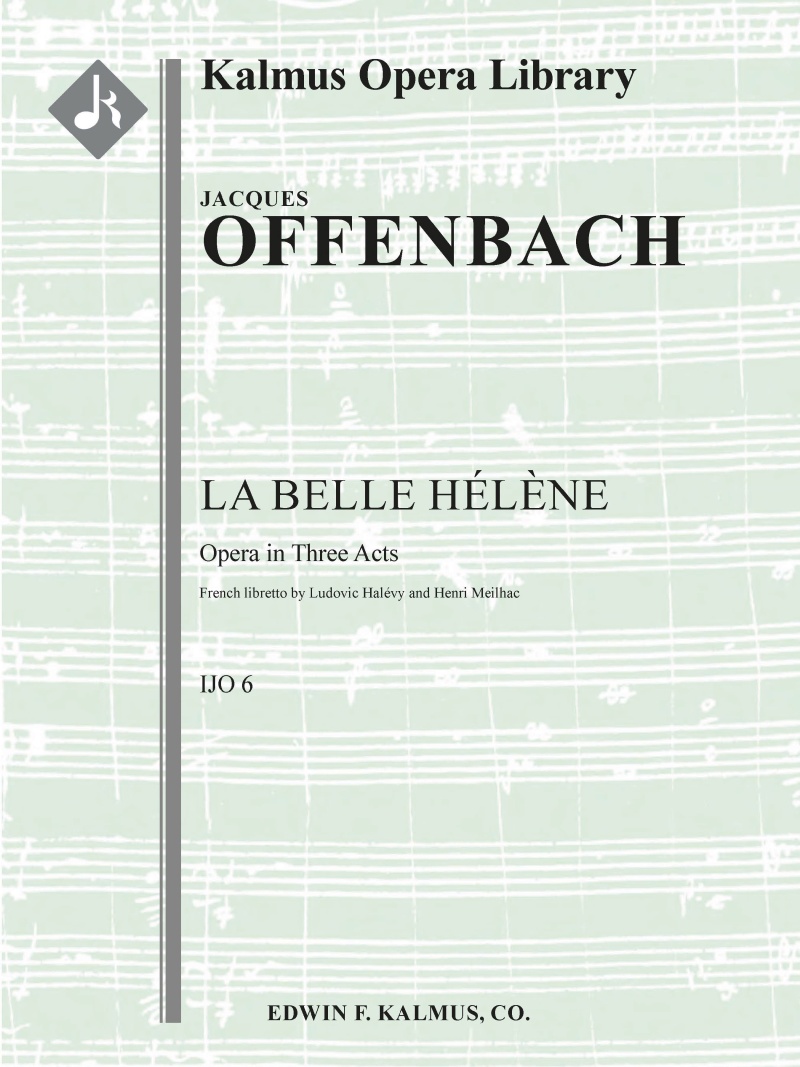 Belle Helene, La (Complete Operetta) Conductor Score