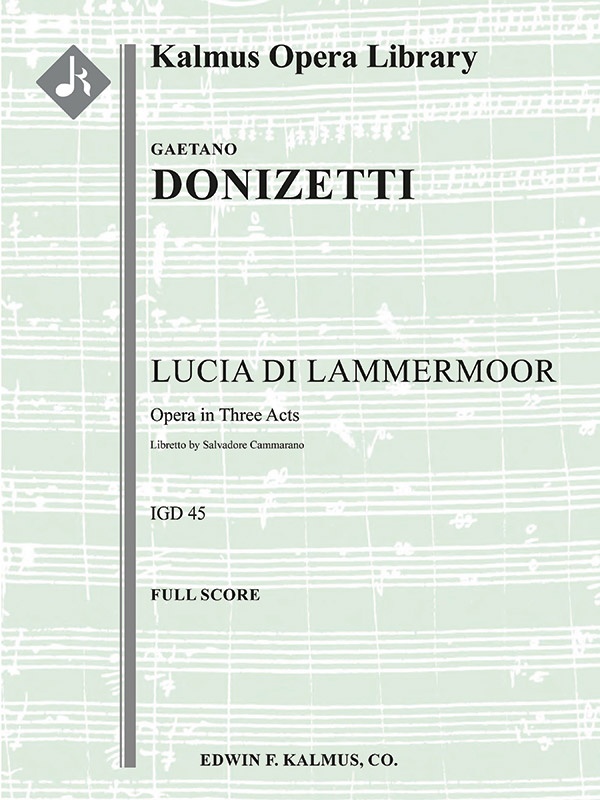 Lucia Di Lammermoor Full Score