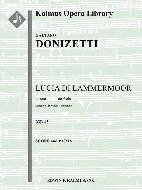 Lucia Di Lammermoor Score And Parts