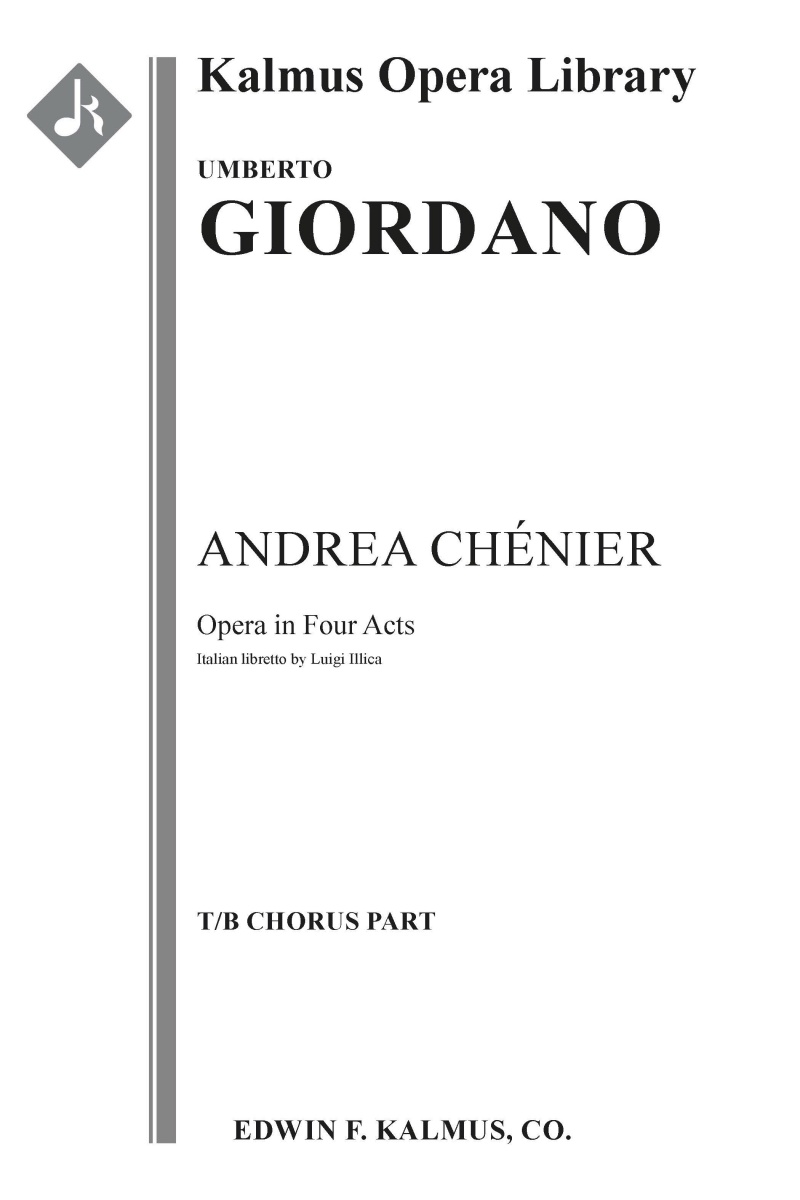 Andrea Chenier (Complete) T/B Choral Part