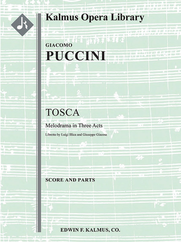 Tosca (Original Orchestration) Score And Parts
