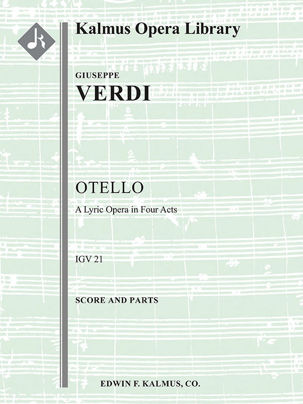Otello: A Lyric Drama In Four Acts (Complete) Conductor Score