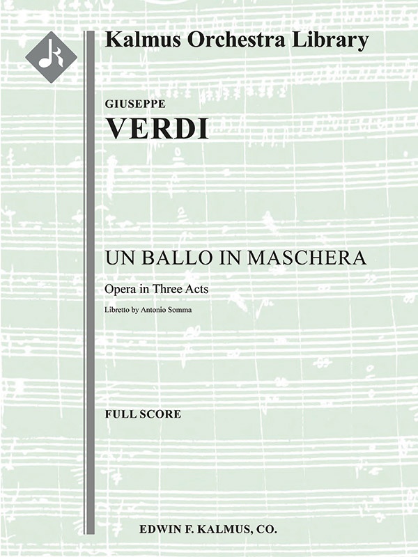 Un Ballo In Maschera (Complete) Full Score