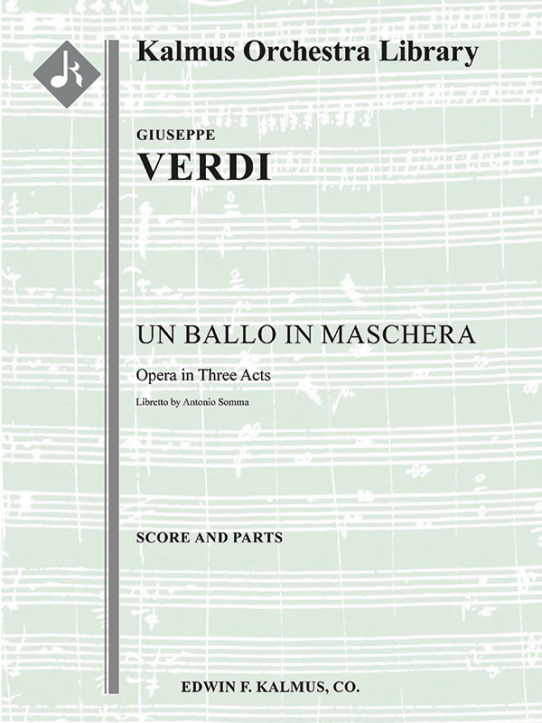 Un Ballo In Maschera (Complete) Score And Parts