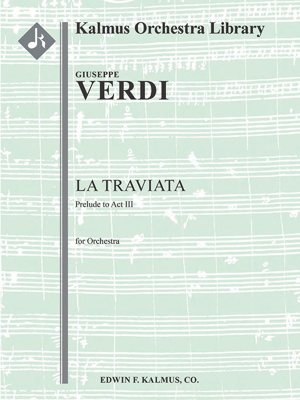 La Traviata: Act Iii, Preludio Full Score