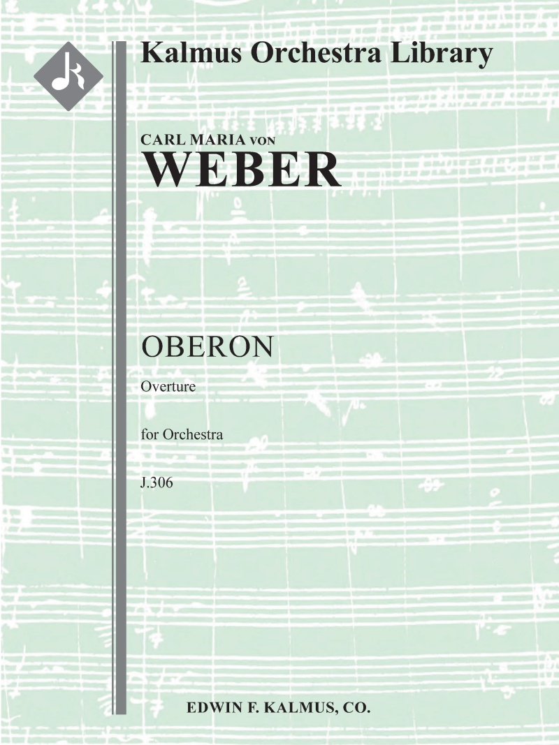 Oberon, J.306: Overture Conductor Score