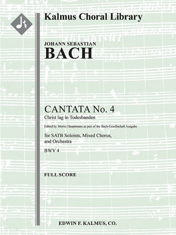 Cantata No. 4: Christ Lag In Todesbanden, Bwv 4 (3Rd Version) Conductor Score