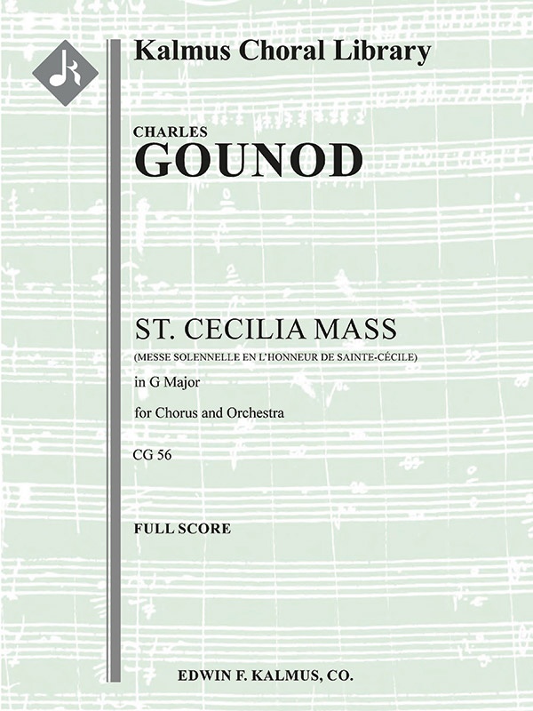 Messe Solennelle De Ste. Cecile (St. Cecilia Mass) Conductor Score