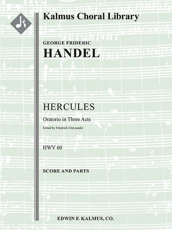 Hercules, Hwv 60 (Score: Chrysander; Parts: Peters - Abridged) Score And Parts