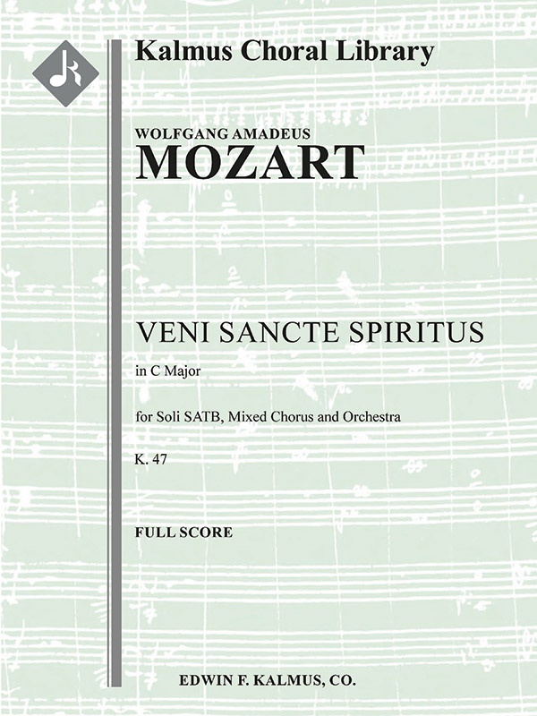 Veni Sancte Spiritus, K. 47 Conductor Score