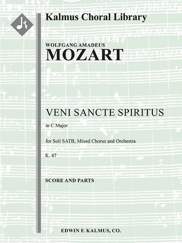 Veni Sancte Spiritus, K. 47 Conductor Score & Parts