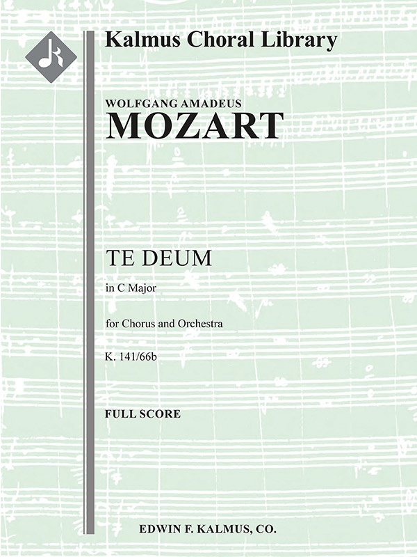 Te Deum In C, K. 141/66B Full Score