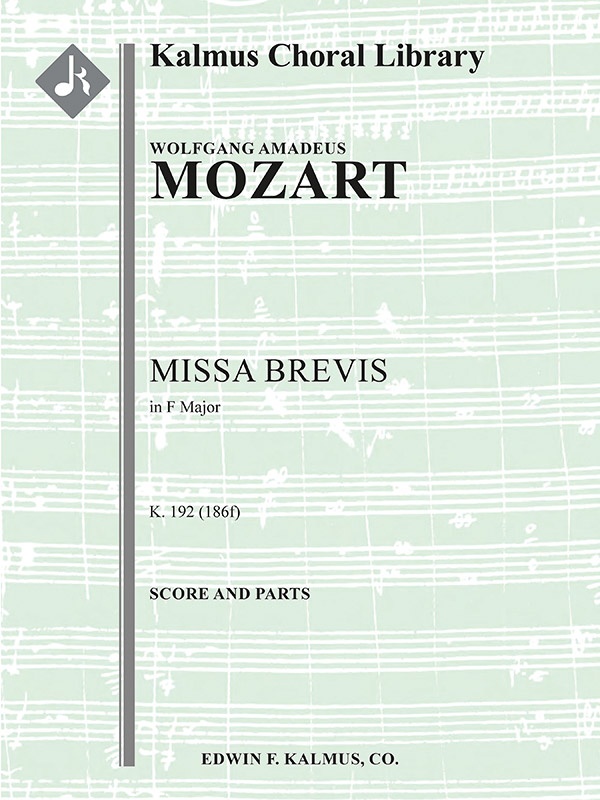 Missa Brevis In F, K. 192/186F Score & Parts