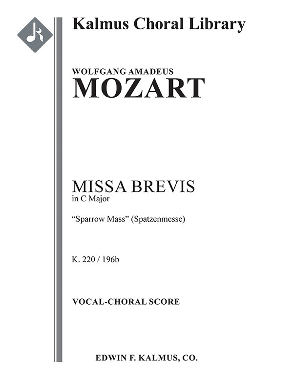 Missa Brevis In C, K. 220/196B "Sparrow Mass" (Spatzenmesse) Conductor Score & Parts