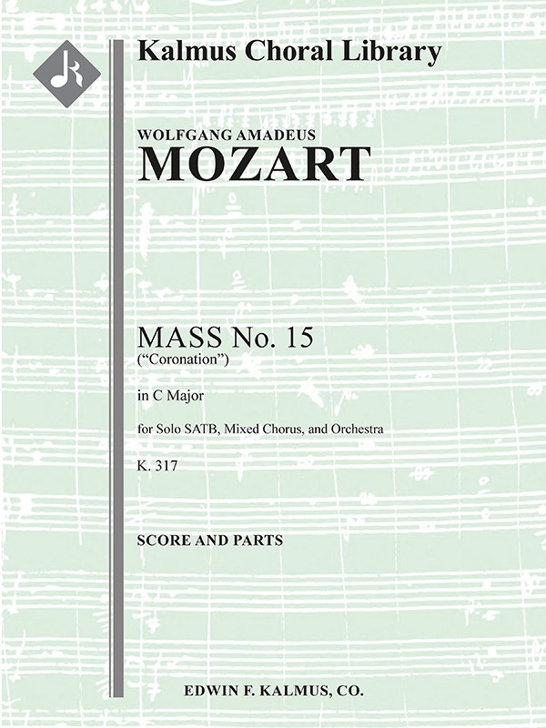 Mass No. 15 In C, K. 317 (Coronation Mass) Score & Parts