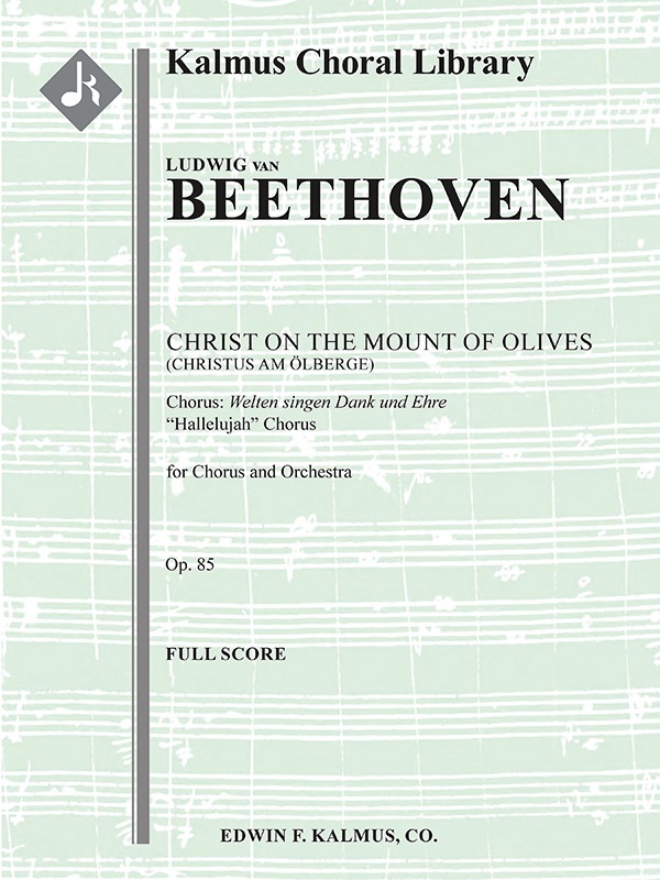 Christ On The Mount Of Olives, Op. 85: Hallelujah (Christus Am Olberge) Conductor Score
