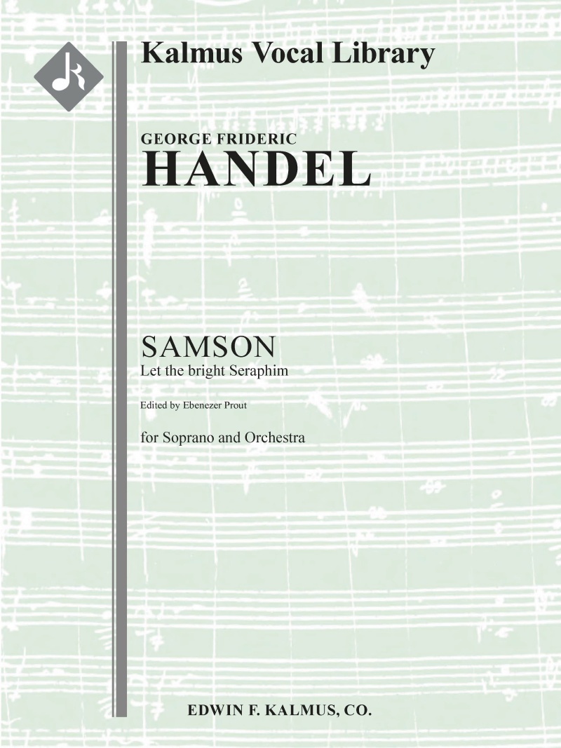 Samson, Hwv 57: Let The Bright Seraphim Conductor Score & Parts