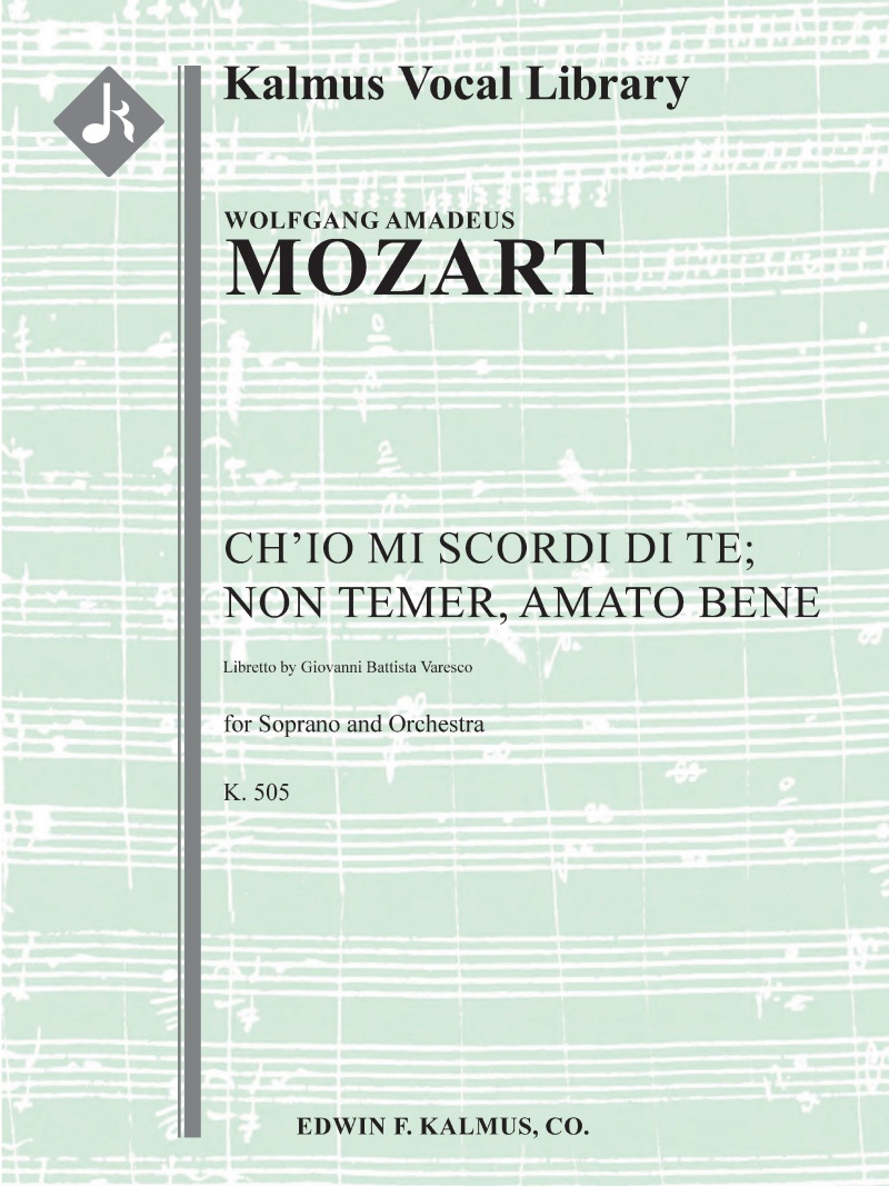 Ch'io Mi Scordi Di Te; Non Temer, Amato Bene, K. 505 Score And Parts