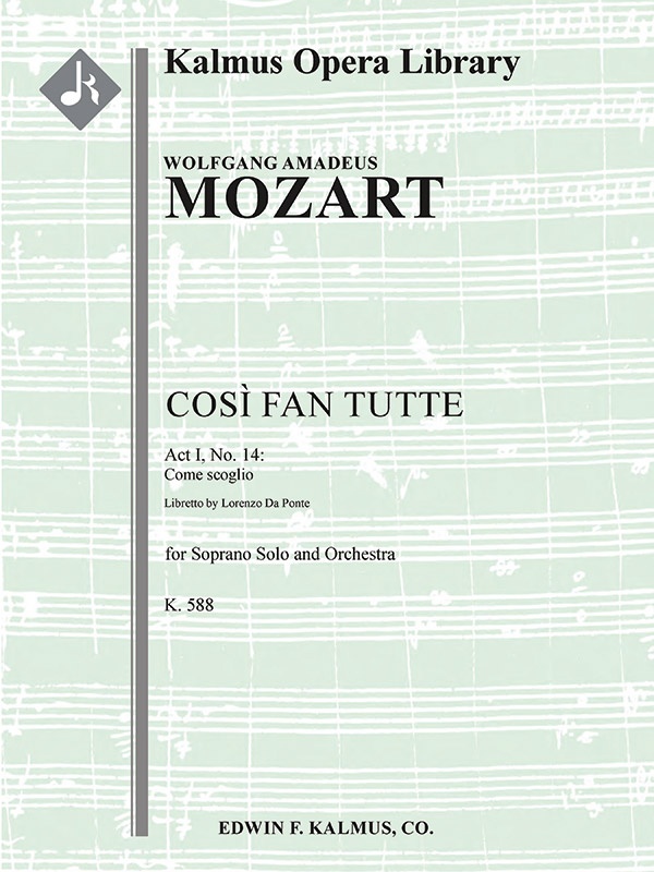 Cosi Fan Tutte, K. 588: No. 14: Act I, Aria: Come Scoglio (Soprano) Conductor Score