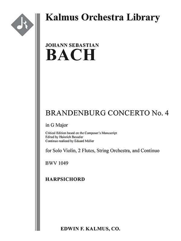 Brandenburg Concerto No. 4 In G, Bwv 1049 (Critical Edition) Harpsichord Part