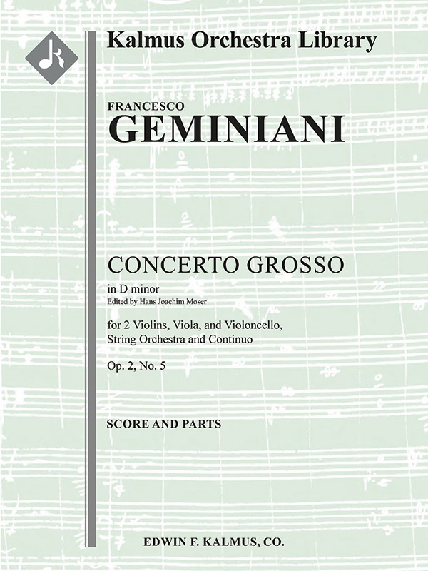 Concerto Grosso In D Minor, Op. 2, No. 5 Conductor Score & Parts