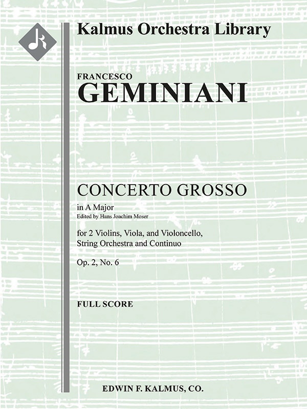 Concerto Grosso In A, Op. 2, No. 6 Conductor Score