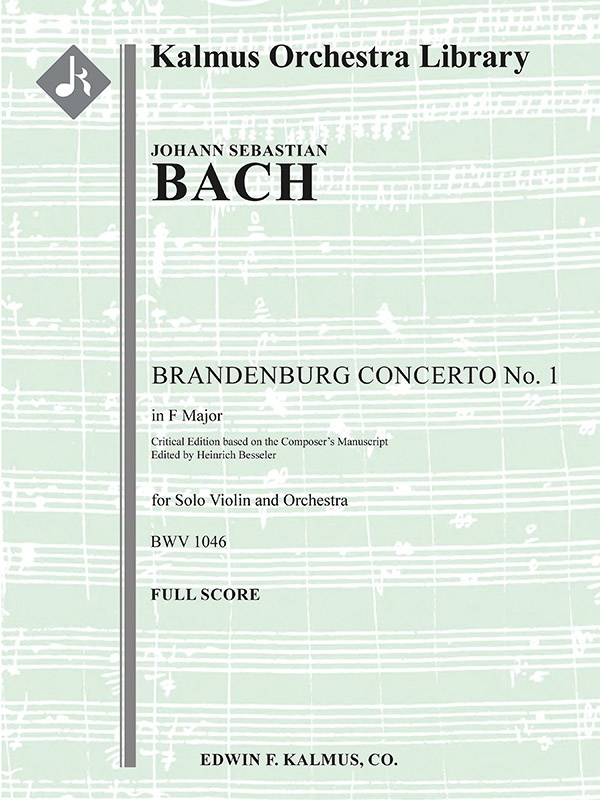 Brandenburg Concerto No. 1 In F, Bwv 1046 (Critical Edition) Score
