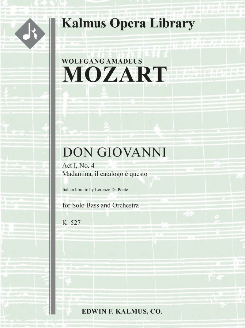 Don Giovanni, K. 527: No. 4, Act I, Aria: Madamina! Il Catalogo (Bass) Conductor Score & Parts