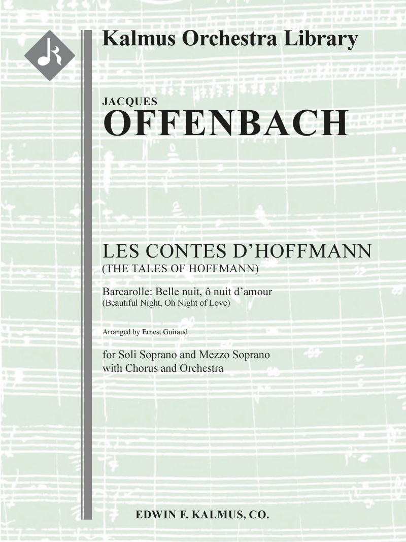 The Tales Of Hoffmann (Les Contes D'hoffmann): Barcarolle: Belle Nuit, O Nuit D'amour Conductor Score & Parts
