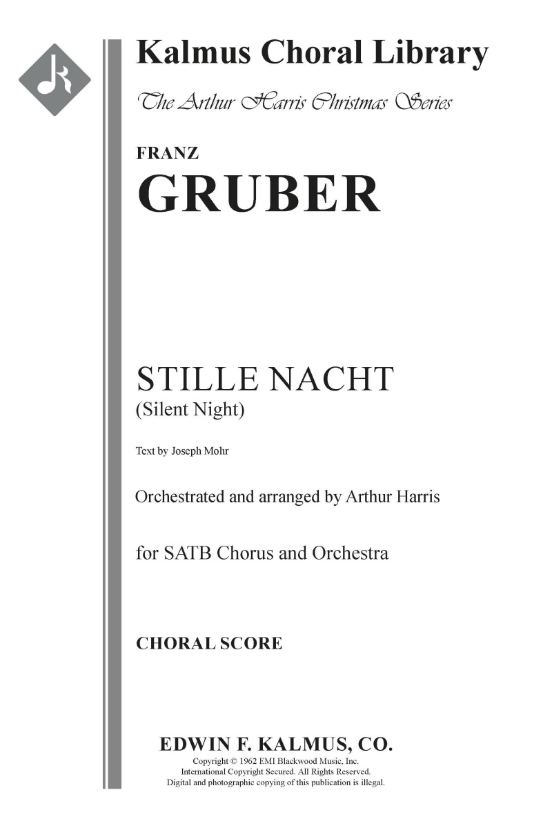 Stille Nacht (Silent Night) For Chorus And Orchestra Choral Score Octavo